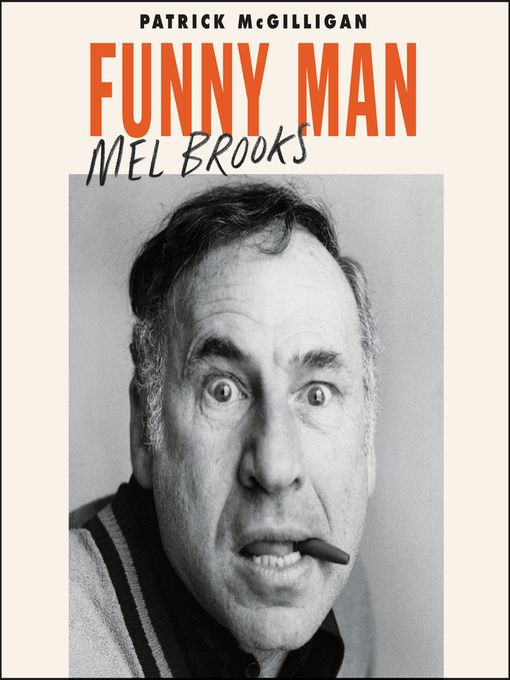 Title details for Funny Man by Patrick McGilligan - Available